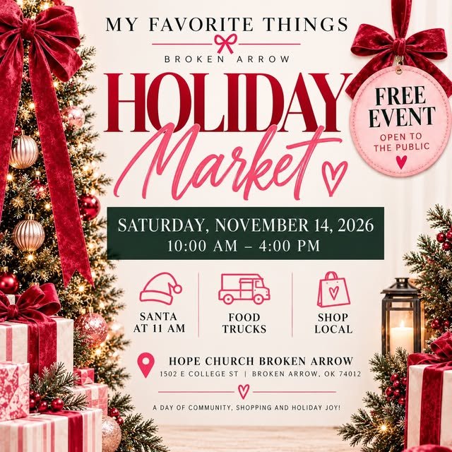Holiday Market poster: Saturday, November 14, 10 AM to 4 PM at Hope Church Broken Arrow. Free event, open to the public. Santa at 11 AM, food trucks, shop local.